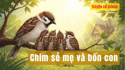 Chim sẻ mẹ và bốn con