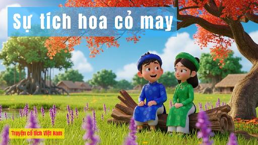 Sự tích hoa cỏ may